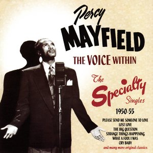 The Voice Within: The Speciality Singles 1950-55