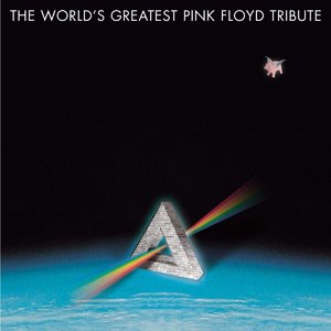 The World's Greatest Pink Floyd Tribute