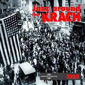 Jazz around the Krach 1929