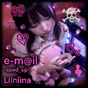 e-m@il (Sped Up)