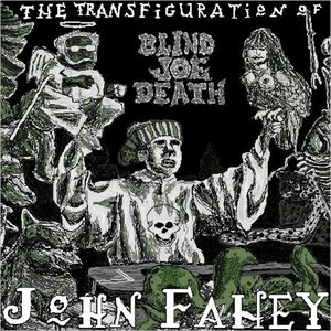 The Transfiguration of Blind Joe Death (Remastered)