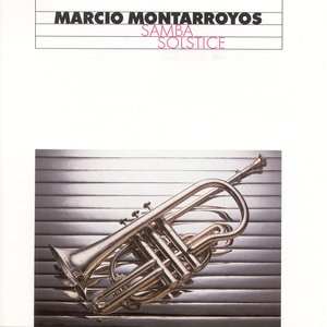 Montarroyos, Marcio: Samba Solstice