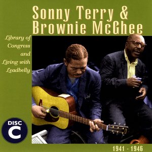 Sonny Terry & Brownie McGhee, Vol. C (1941-1946)