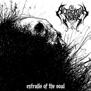 Entrails of the Soul