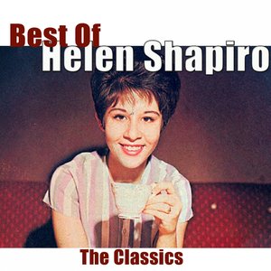 Best of Helen Shapiro (The Classics)