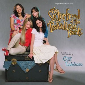 The Sisterhood of the Traveling Pants (Original Motion Picture Score)