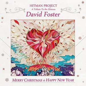 Hitman Project : A Tribute To The Hitman, David Foster
