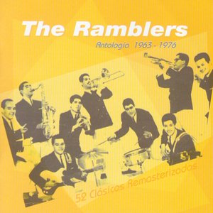 The Ramblers: Antología 1963-1975 / 52 Clásicos Remasterizados