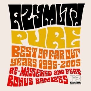 Pure: Best of Far Out Years 1995–2006