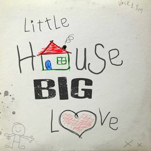 Little House Big Love