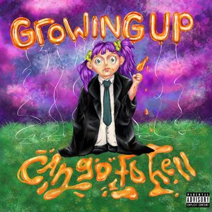 growing up can go to hell - Single