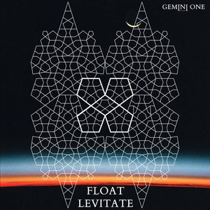 Float / Levitate