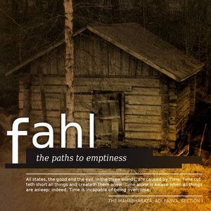 'Fahl-The Paths to Emptiness' için resim