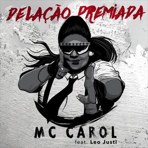 Delação Premiada (feat. Leo Justi) - Single