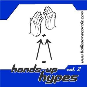 Hands Up Hypes Vol.2