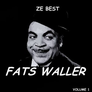 Ze Best - Fats Waller