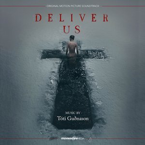 DELIVER US (ORIGINAL MOTION PICTURE SOUNDTRACK)