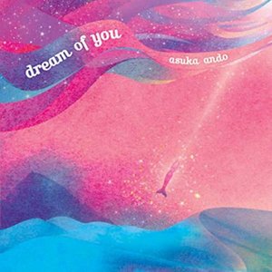 dream of you