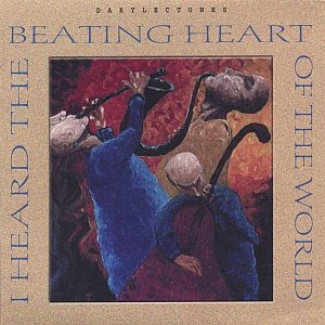 i heard the beating heart of the world
