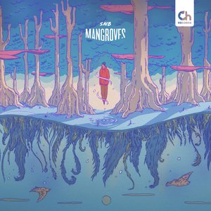 Mangroves - Single