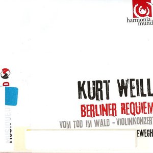 Weill: Das Berliner Requiem