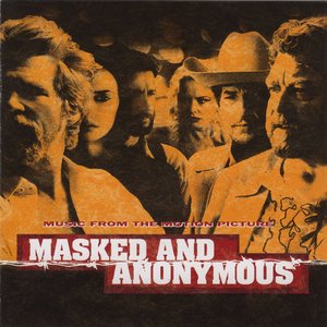 “Masked and Anonymous”的封面