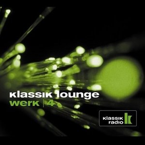Klassik Lounge Werk 4