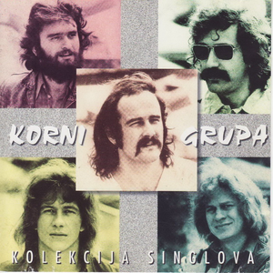 korni grupa - Kolekcija Singlova - Zortam Music