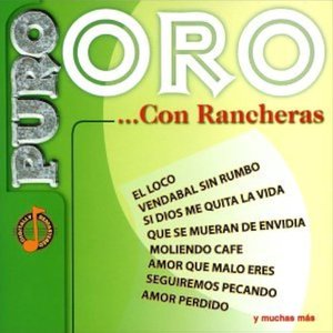 Puro Oro… Con Rancheras