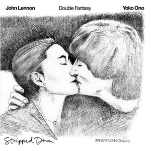 Double Fantasy / Stripped Down