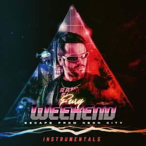 Escape From Neon City (Instrumentals)