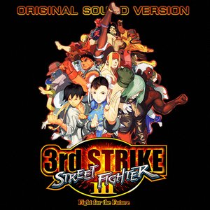 Street Fighter III: 3rd Strike: Fight For The Future: Original Soundtrack