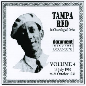Tampa Red Vol. 4 (1930 - 1931)