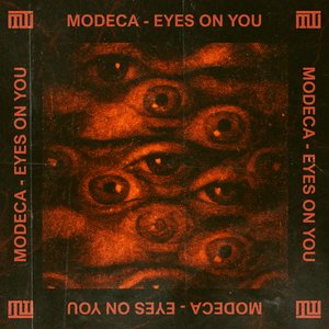 Modeca - Eyes On You EP