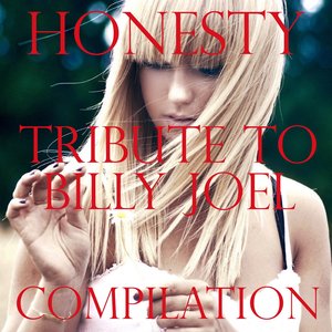 Honesty Tribute to Billy Joel Compilation