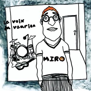 La voix du vaurien