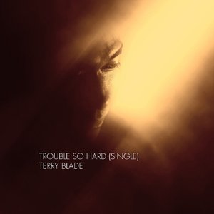 “Trouble So Hard - Single”的封面