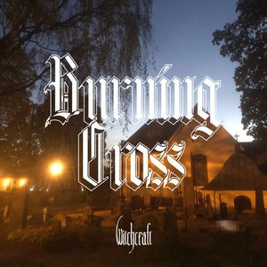 Burning Cross