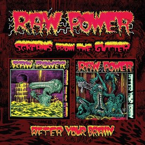 Screams From The Gutter / After Your Brain