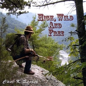 High, Wild, And Free