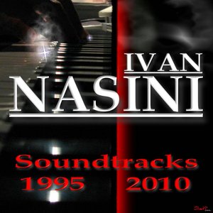 Ivan Nasini: Soundtracks 1995-2010