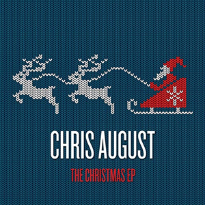 Chris August - The Christmas EP - Zortam Music