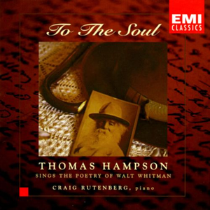 To the Soul: Thomas Hampson Sings the Poetry of Walt Whitman cover