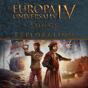 Europa Universalis IV Songs Of Exploration