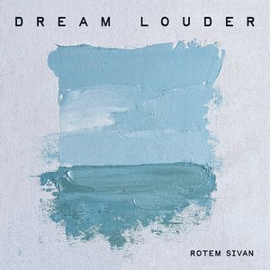 Dream Louder