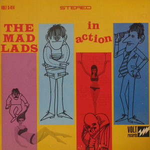 The Mad Lads - In Action - Zortam Music