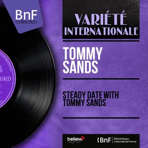 Steady Date with Tommy Sands (Mono Version)