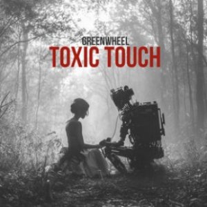 Toxic Touch - Single