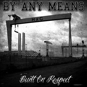 Built on Respect