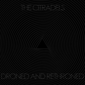 Droned and Rethroned